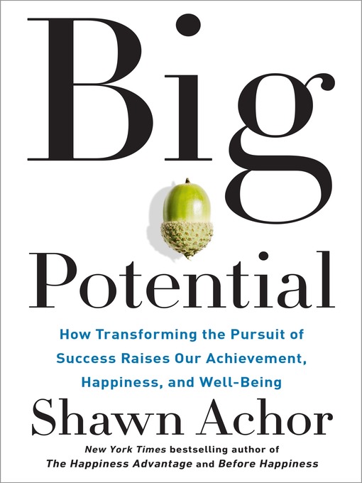 Title details for Big Potential by Shawn Achor - Available